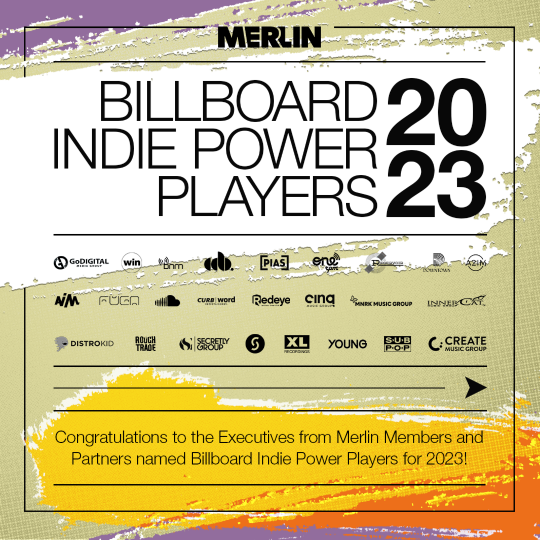 Merlin Celebrates Member and Partner Executives Named Billboard's Indie